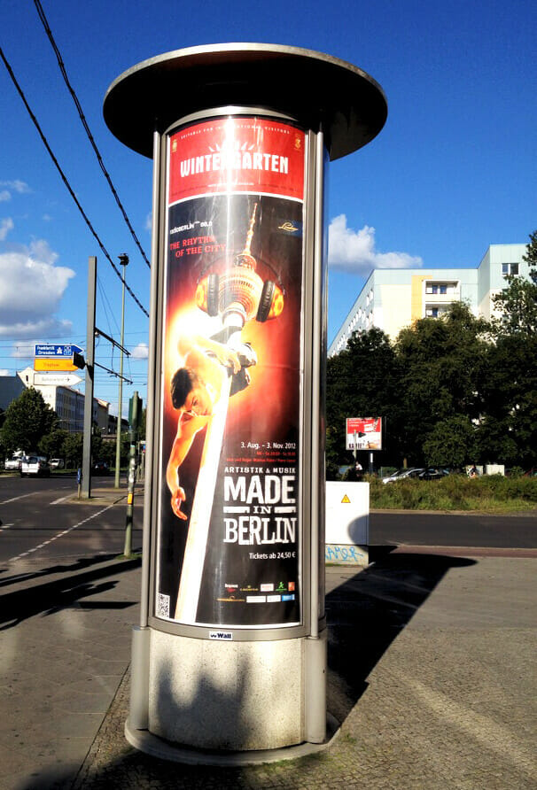 Litfasssäule mit Plakat für die Veranstaltung "Made in Berlin" für die Veranstaltungsfirma "Wintergarten" in Berlin